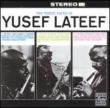 Three Faces Of Yusef Lateef