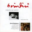 String Quartet.3, 6: Brindisi Sq N.daniel(Ob)