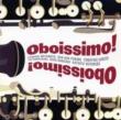 Oboissimo: �{�{�����ƒ��Ԃ��� �I�[�{�G�̍ՓTsuper Oboe Live
