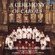 A Ceremony Of Carols: Higginbottom / New College Cho