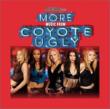 More Coyote Ugly -Soundtrack