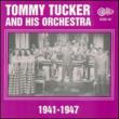 Tommy Tucker And His Orchestra1941-1947