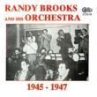 And His Orchestra 1945 & 1947