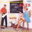 Let' s Get Acquainted Jazz