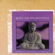 Music For Zen Meditation -Remaster Digi Pack