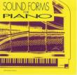 Sound Forms For Piano-cage, Cowell, Nancarrow, Johnston: R.miller