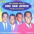 Golden Age Of The Ink Spots -the Best Of Everything -101 Classic Rec