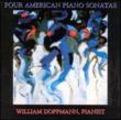 Four Piano Sonatas: William Doppmann