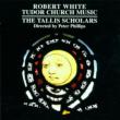 Tudor Church Music: Tallis Scholars