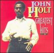 Greatest Hits: John Holt, Paragons & Friends