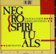 Negro Spirituals : Davis(S), Hynninen(Br)