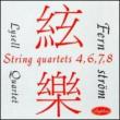 String Quartets.4, 6-8: Lysell.q