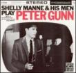 Shelly Manne & His Man Play Peter Gunn