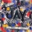Ȃ `THE BEST OF JAY WALK
