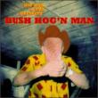 Bush Hog N Man