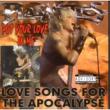 Put Your Love In Me -Love Songs For The Apocalpse