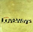 Love Ways Ep