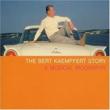 Bert Kaempfert Story / Bert Kaempfert & Various Artist