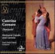 Caterina Comaro: Cillario / Royal Opera House