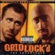 Gridlock' d -Soundtrack
