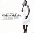 Best Of Miriam Makeba -The Early Years