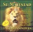 Su Majestad La Cumbia Sonidera