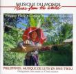 Philippines -Musique De Luthen Pays T' boli