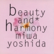 Beauty And Harmony