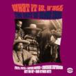 What It Is Y' all -The Best Of