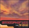 Atmospherics -The Breaks