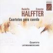 String Quartet, Movements, Tientos: Cuarteto Latinoamericano +e.halffter