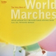 The Very Best Of World Marches