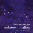 Unknown Mallow W / Andre Donni