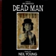 Dead Man -Neil Young
