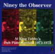 At King Tubby' s Dub Plate Specials 1973-1975
