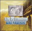 Los 15 Corridos Mas Famosos