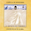 Canconer Del Duc De Calabris: Magraner / Capella De Ministrers