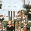 Mendelssohn:String Quartets Nos.1 & 2