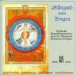 Symphoniae, Harmoniae, Caelestium, Revelationum: Schola Der Benediktinerinnenabtei St Hildegard