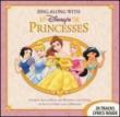 Disney' s Princess Sing-along Album