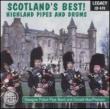 Scotlands Best / Highland Pipesand Drums