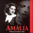 Amalia -O Musical De Filipe La Feria