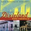 Pete Fountain Presents The Best Of Dixieland