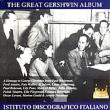 The Great Gershwin Album: Bernstein, Toscanini, Etc