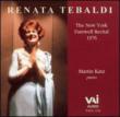 Tebaldi New York Farewell Recital 1976