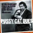 Pussy Cat Dues: The Music Of Charles Mingus