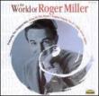 World Of Roger Miller