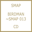 BIRDMAN `SMAP 013