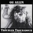 Troubled Troubadour +Bonus Tracks