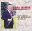 Clarinet Concertos: Leister(Cl)